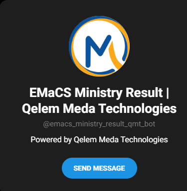 Telegram bot EMaCS Ministry Result Qelem Meda Technologies-